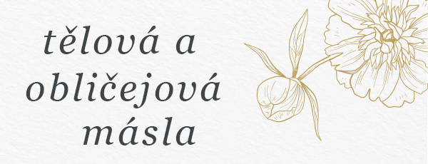 Tělová a obličejová másla
